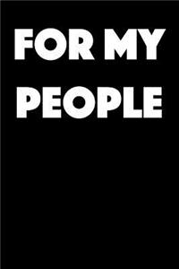 For My People