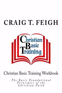 Christian Basic Training Workbook