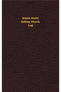 Genie Hoist Safety Check Log