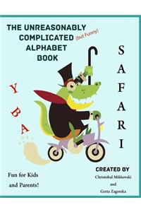 The Unreasonably Complicated Alphabet