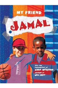 My Friend: Jamal