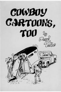 Daryl Talbot's Cowboy Cartoons #2