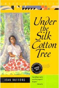 Under the Silk Cotton Tree