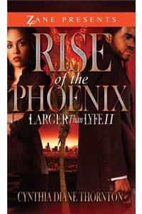 Rise Of The Phoenix