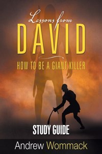 Lessons From David Study Guide