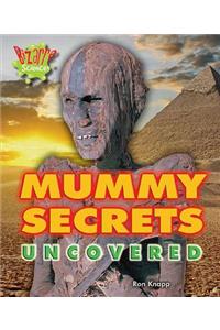 Mummy Secrets Uncovered