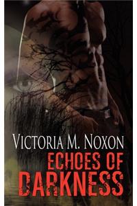 Echoes of Darkness