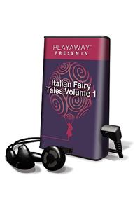 Italian Fairy Tales, Volume 1