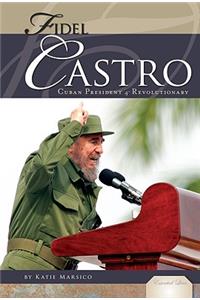 Fidel Castro: Cuban President & Revolutionary