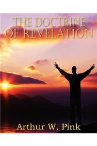 The Doctrine of Revelation