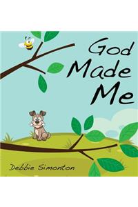 God Made Me