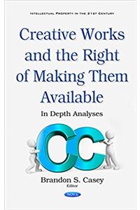 Creative Works & the Right of Making Them Available