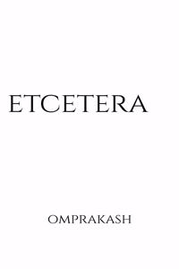 etcetera