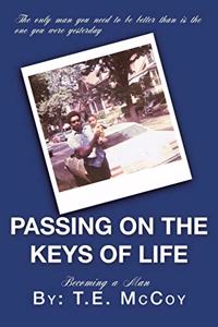 Passing on the Keys of Life