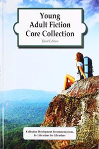 Young Adult Fiction Core Collection, 3rd Edition