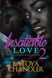 Insatiable Love