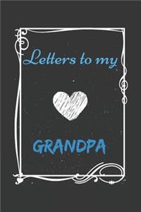 Letters To My grandpa, Memory Book for grandpa