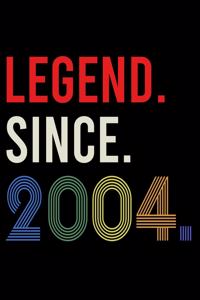 Legend Since 2004