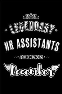 Legendary HR Assistants are born in December