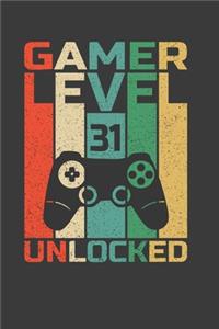 Gamer Level 31 Unlocked