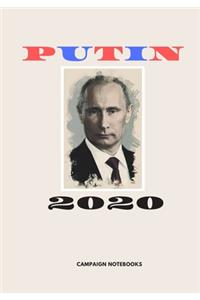 Putin 2020: Campaign Notebook