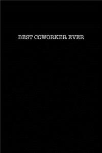 Best Coworker Ever
