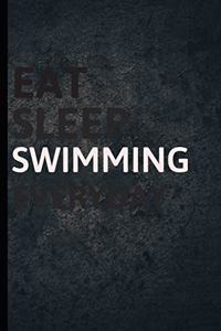 Eat Sleep Swimming Everyday