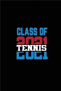 Class of 2021 Tennis
