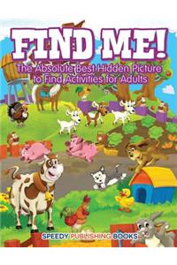 Find Me! The Absolute Best Hidden Picture to Find Activities for Adults