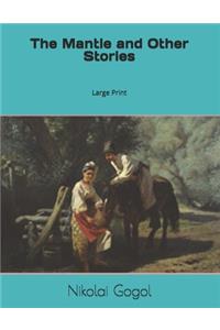 The Mantle and Other Stories
