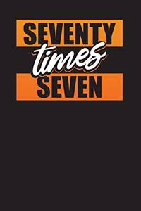 Seventy Times Seven