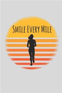 Smile Every Mile