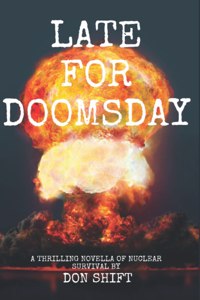 Late For Doomsday