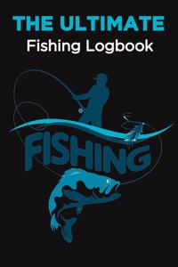 The Ultimate Fishing Logbook