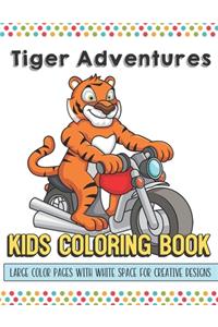 Tiger Adventures Kids Coloring Book Large Color Pages With White Space For Creative Designs