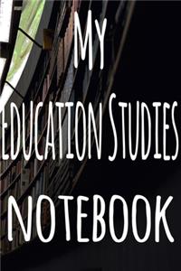 My Education Studies Notebook