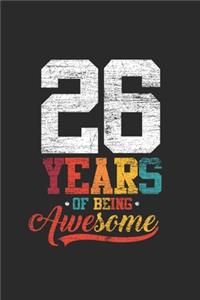 26 Years Of Being Awesome