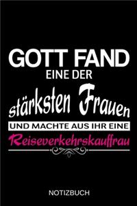 Gott fand eine der stärksten Frauen und machte aus ihr eine Reiseverkehrskauffrau