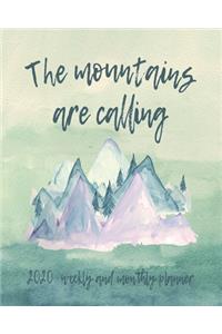 The Mountains Are Calling 2020 Weekly Planner