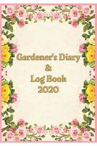 Gardener's Diary & Log Book 2020