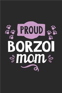 Proud Borzoi Mom