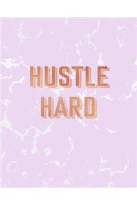 Hustle Hard