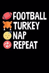 Football Turkey Nap Repeat