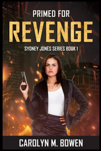 Primed For Revenge