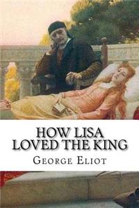 How Lisa Loved the King