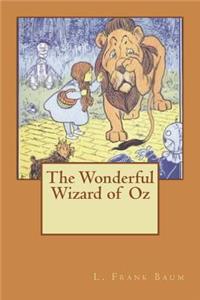 The Wonderful Wizard of Oz