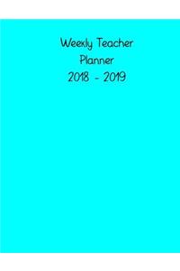 Teacher Planner 2018 - 2019