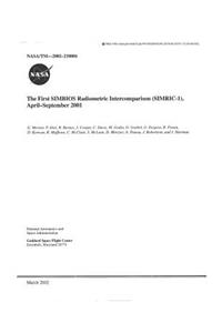 The First Simbios Radiometric Intercomparison (Simric-1), April-September 2001