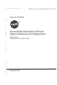 Navier-Stokes Simulation of Several High-Lift Reference H Configurations