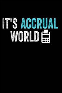 It's Accrual World